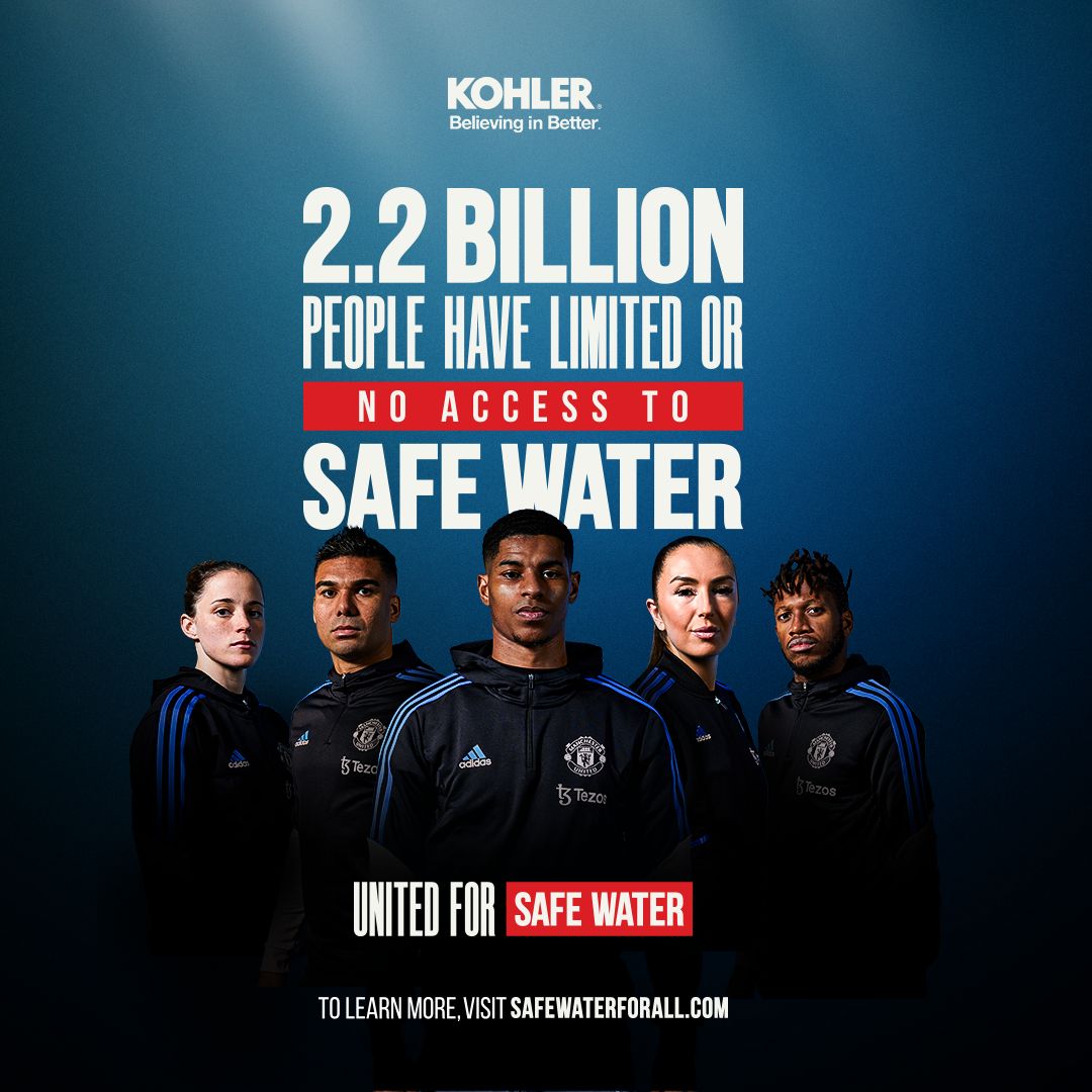 Manchester United players with text that says 2.2 Billion People Have Limited or No Access to Safe Water
