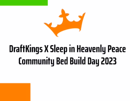 DraftKings Sleep in Heavenly Peace Community Bed Build Day 2023 