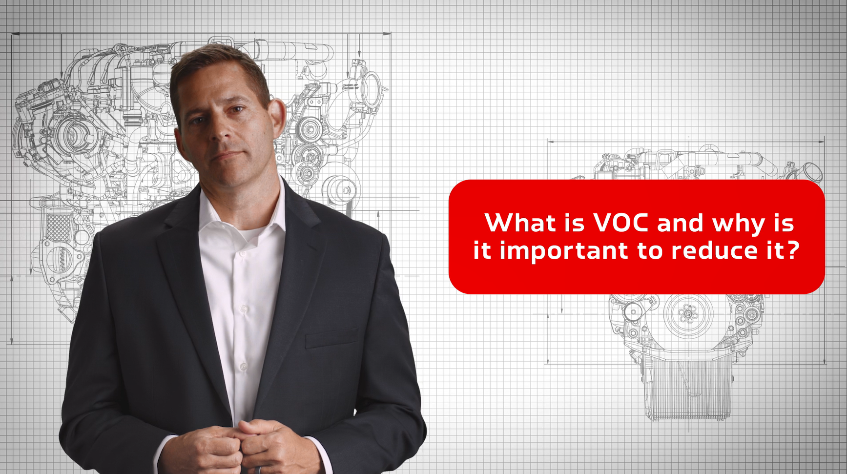 "What is VOC and why is it important to reduce them" On the left a person talking. A blueprint of an engine in the background.