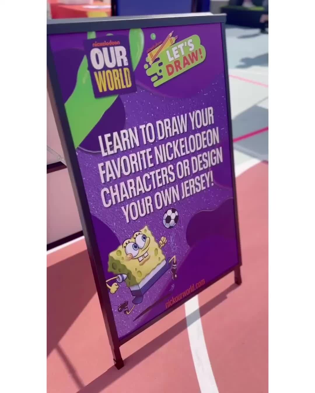 Sign: "Learn to draw your favorite Nickelodeon characters or design your own jersey!"