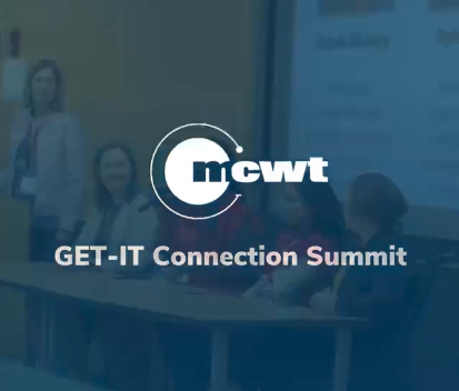 MCWT GET-IT Connection Summit