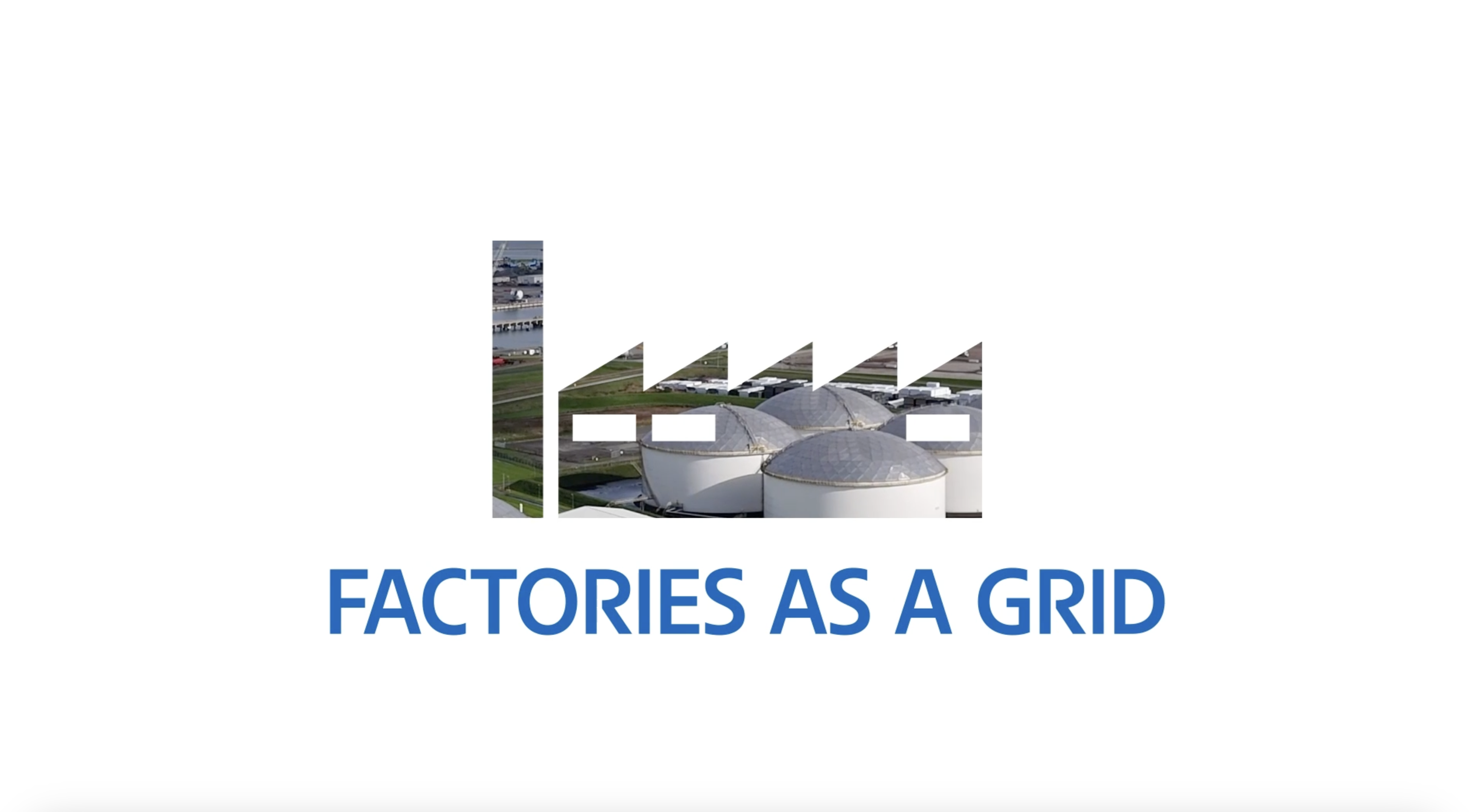 "Factories as a Grid"