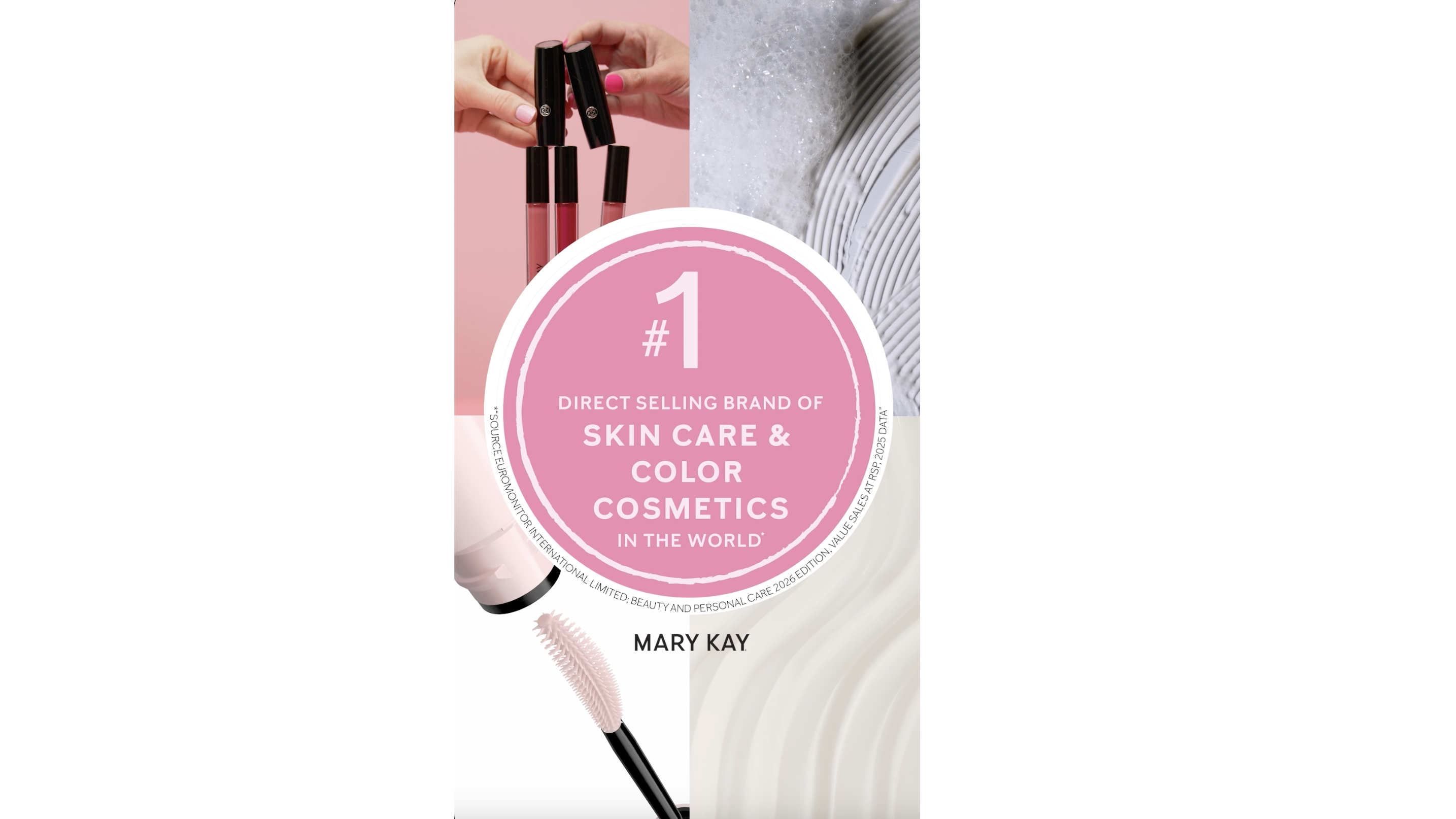 "#1 Direct Selling Brand of Skin Care and Color Cosmetics in the World"