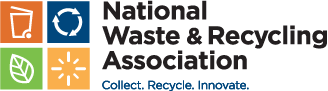 National Waste & Recycling Association:  Collect.  Recycle.  Innovate.