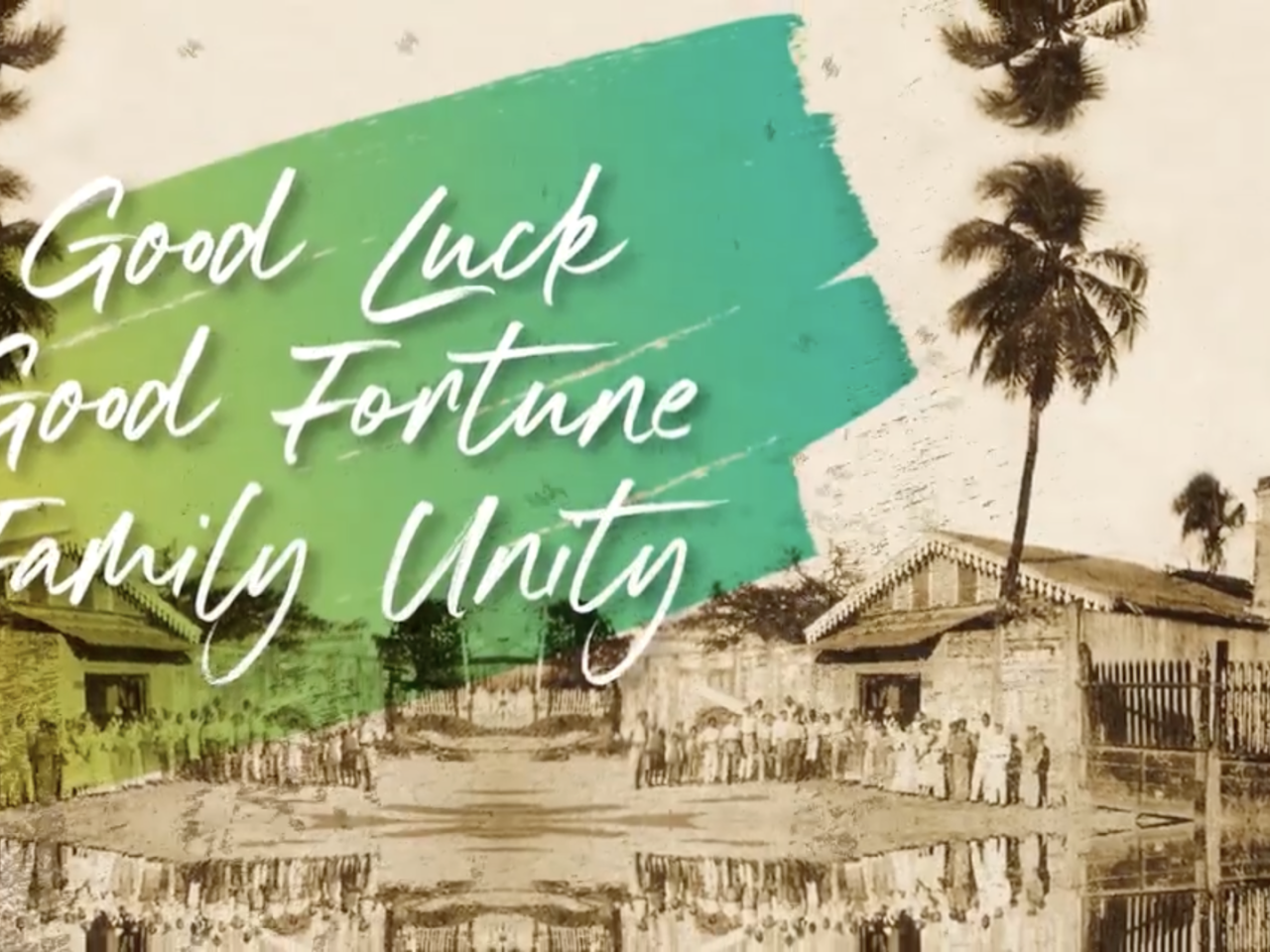 "Good luck good fortune family unity"