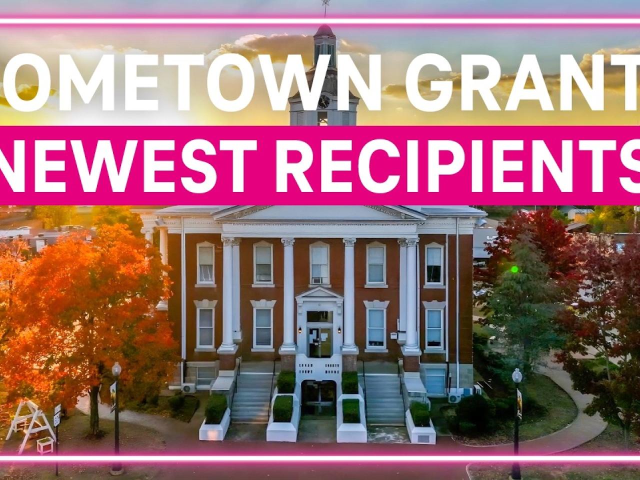 Hometown Grants Newest Recipients