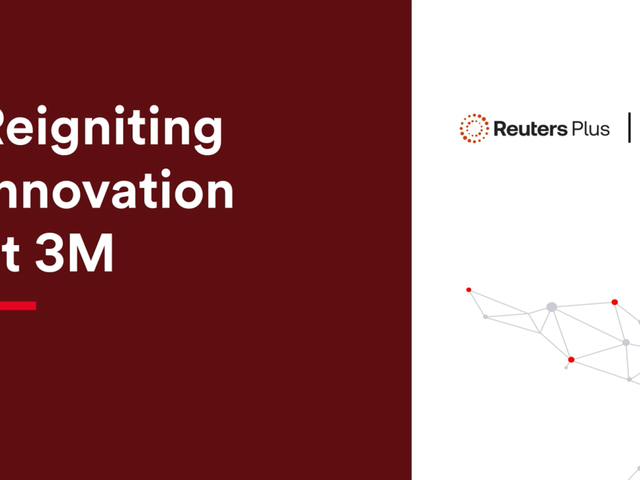 Reigniting Innovation at 3M