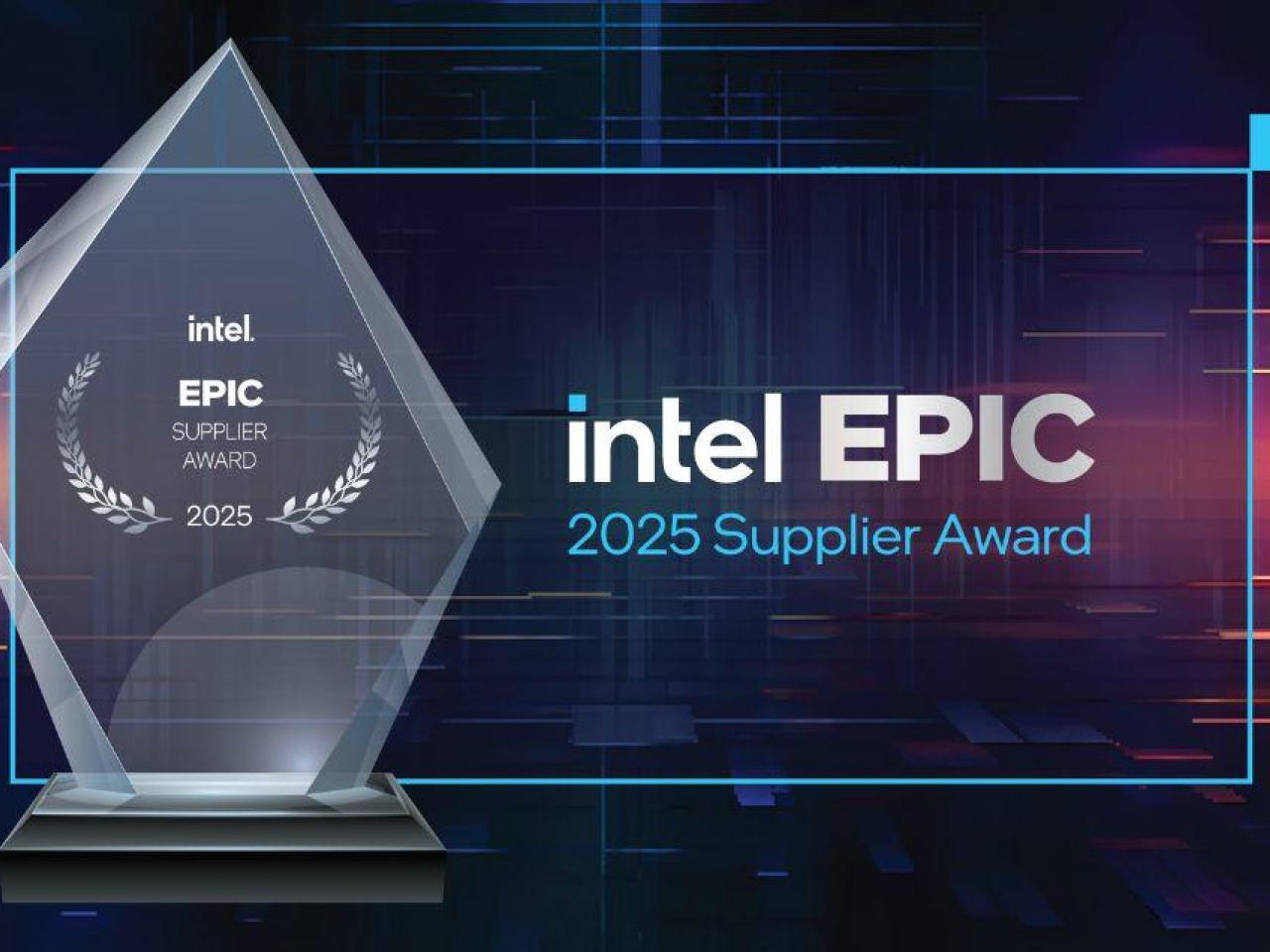 Intel’s 2025 EPIC Supplier Award