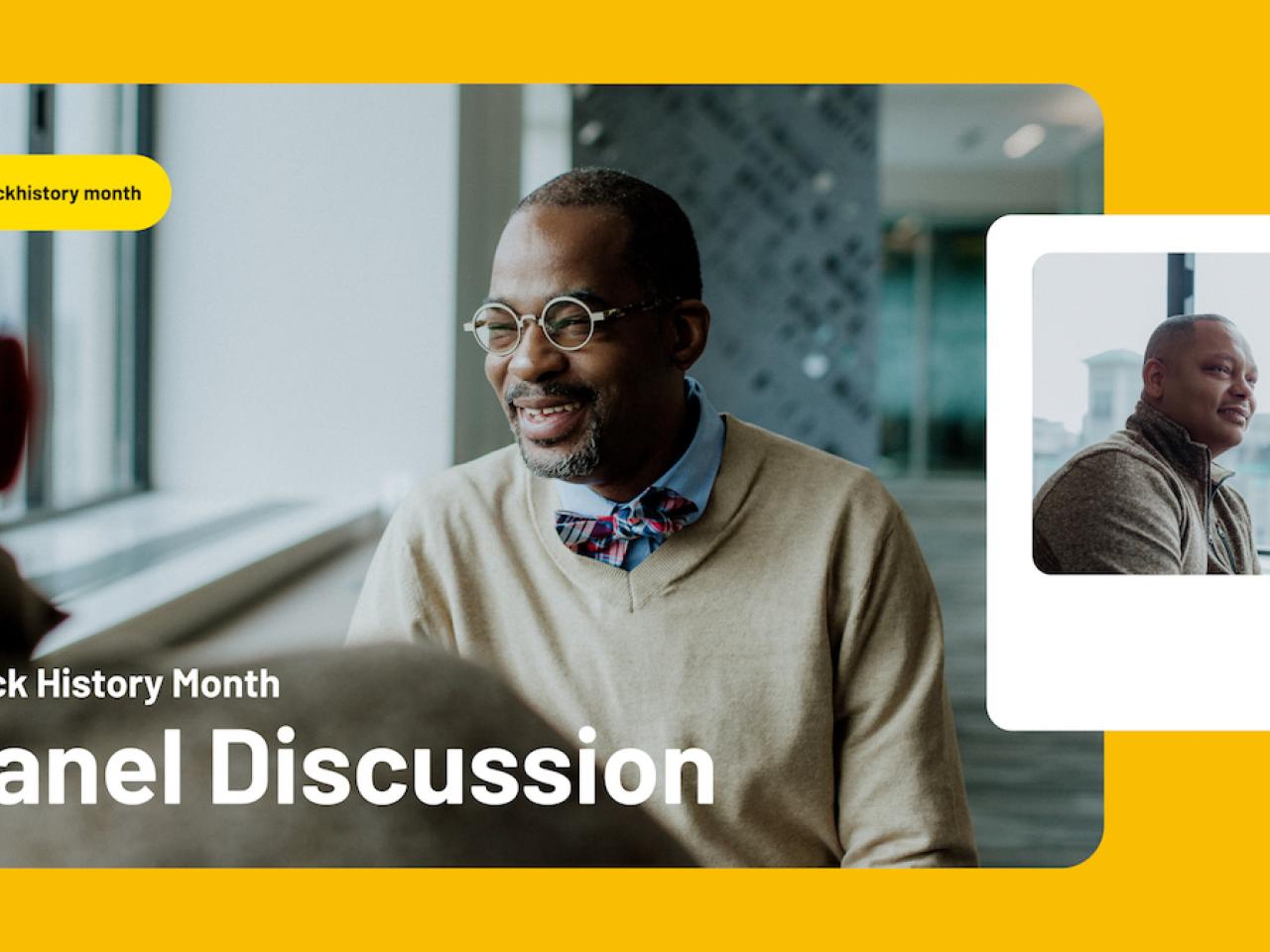 Image of 2 people talking reads: Black History Month Panel Discussion