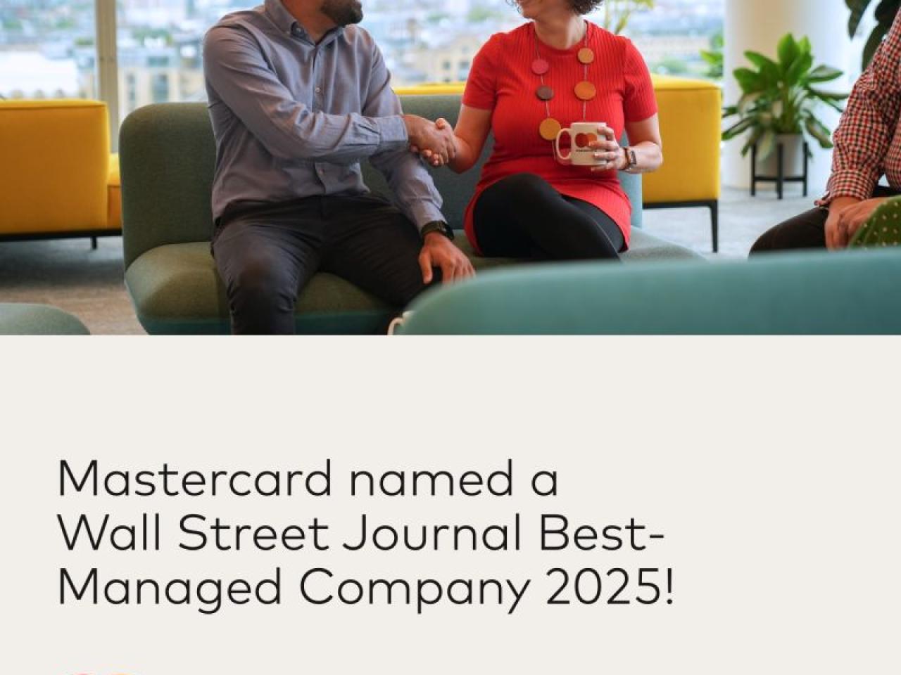"Mastercard named a Wall Street Journal Best-Managed Company 2025!"