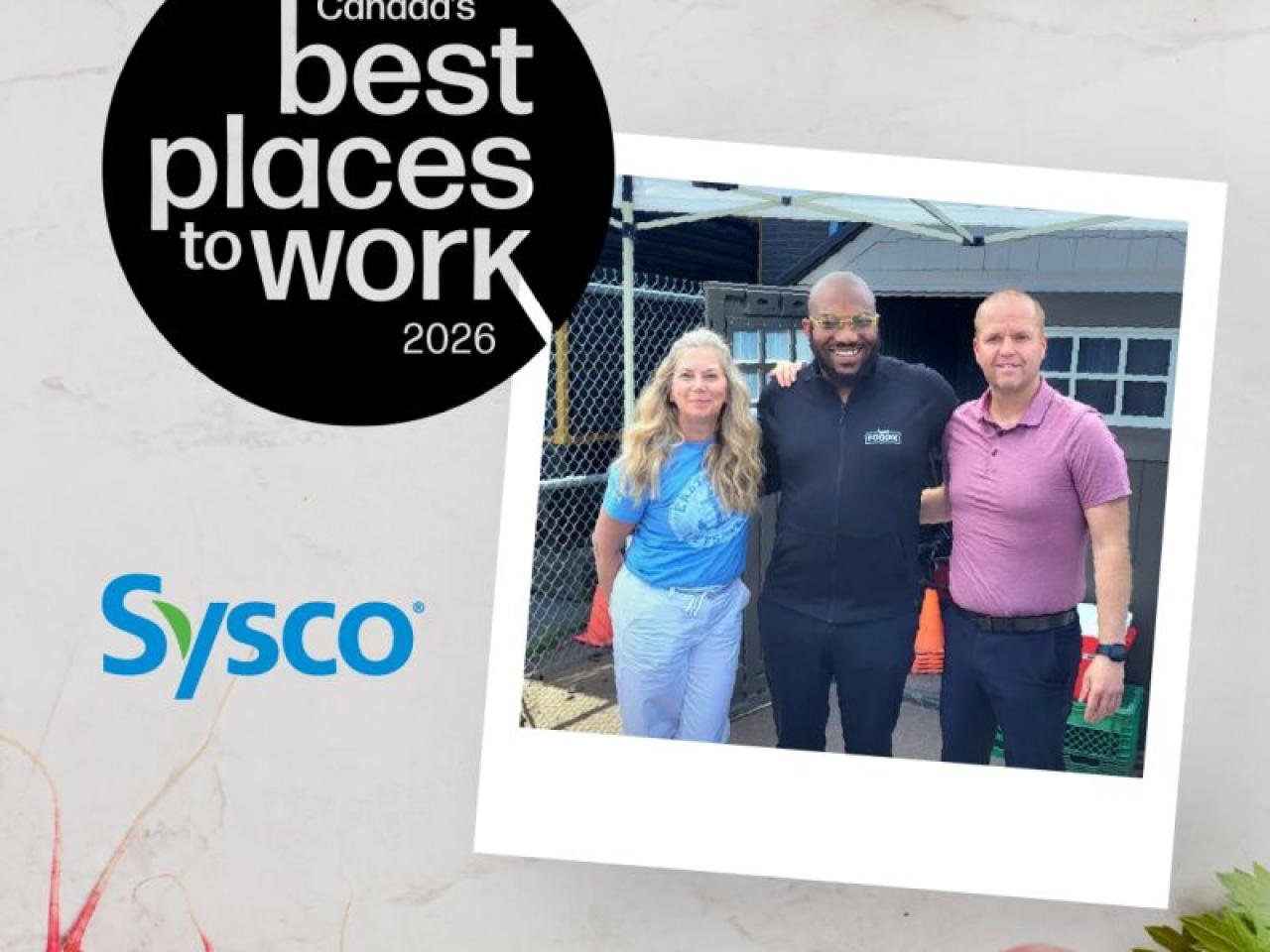 logo for Atlantic Canada's Best Places to Work 2026 award alongside Syco logo and photo of three Sysco employees