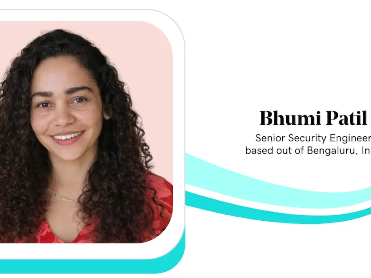 Bhumi Patil, Senior Security Engineer, GoDaddy.