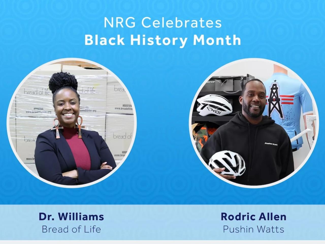 NRG Celebrates Black History Month. Dr. Williams from Bread of Life and Rodric Allen from Pushin Watts shown.