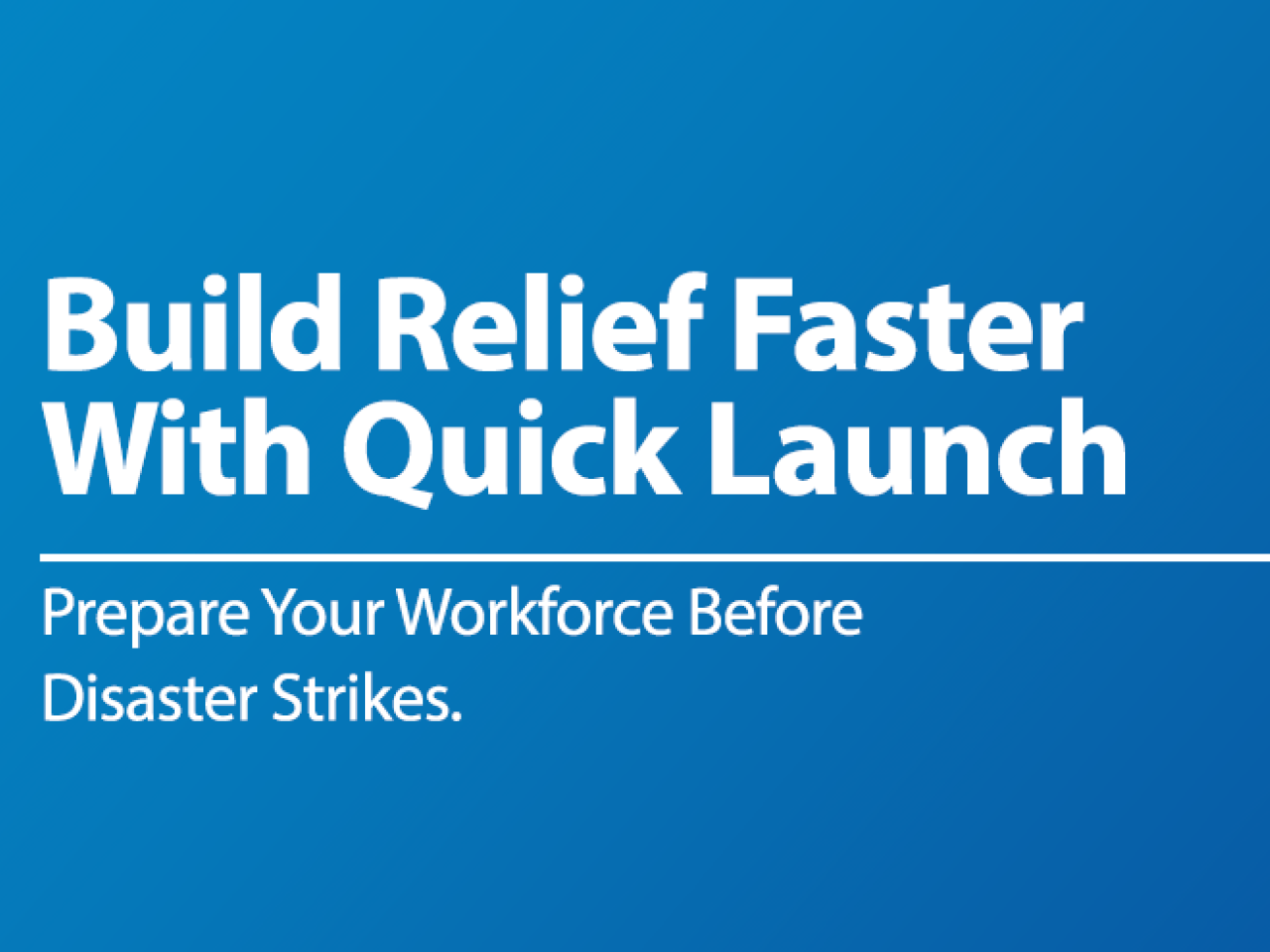 Build Relief Faster