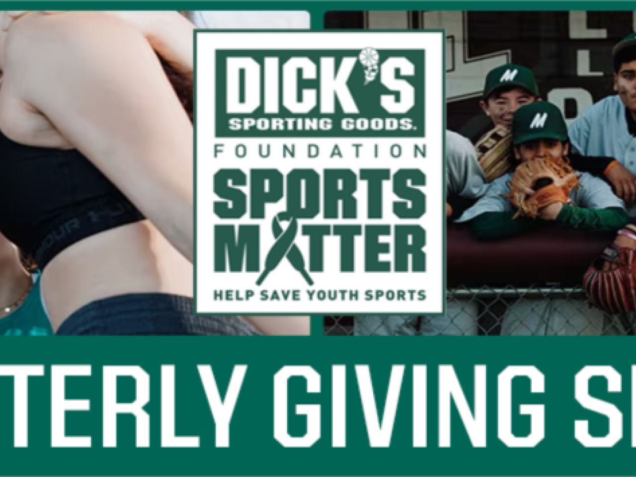DICK'S Sporting Goods Quarterly Giving Series