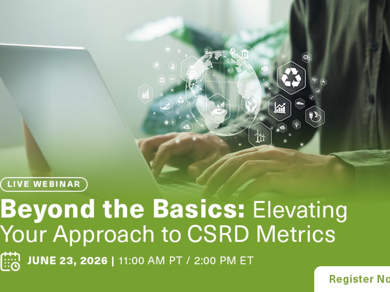 Beyond the Basics: Elevating Your Approach to CSRD Metrics
