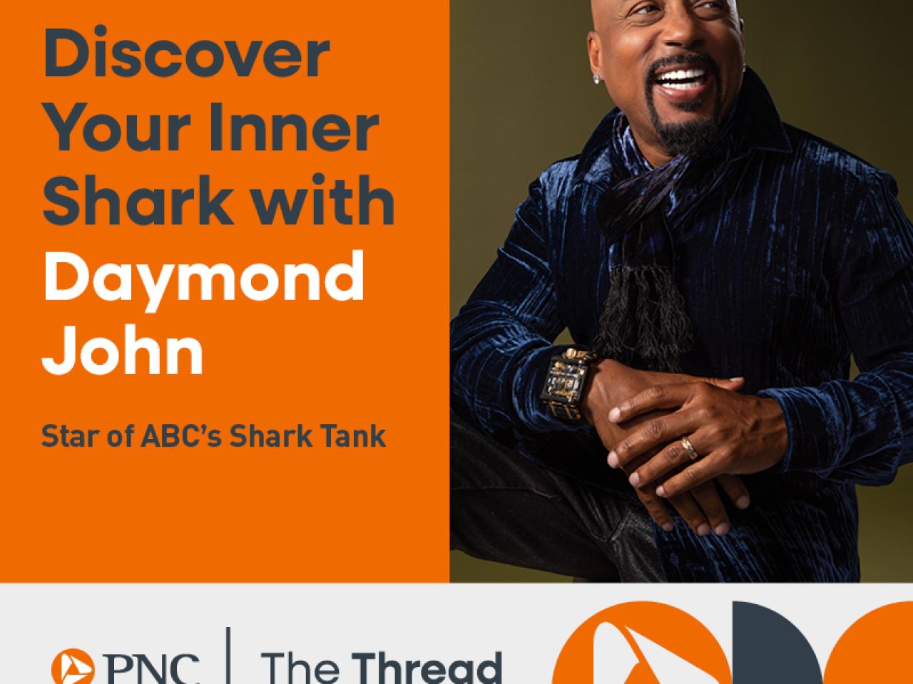 "Discover your inner shark with Daymond John"