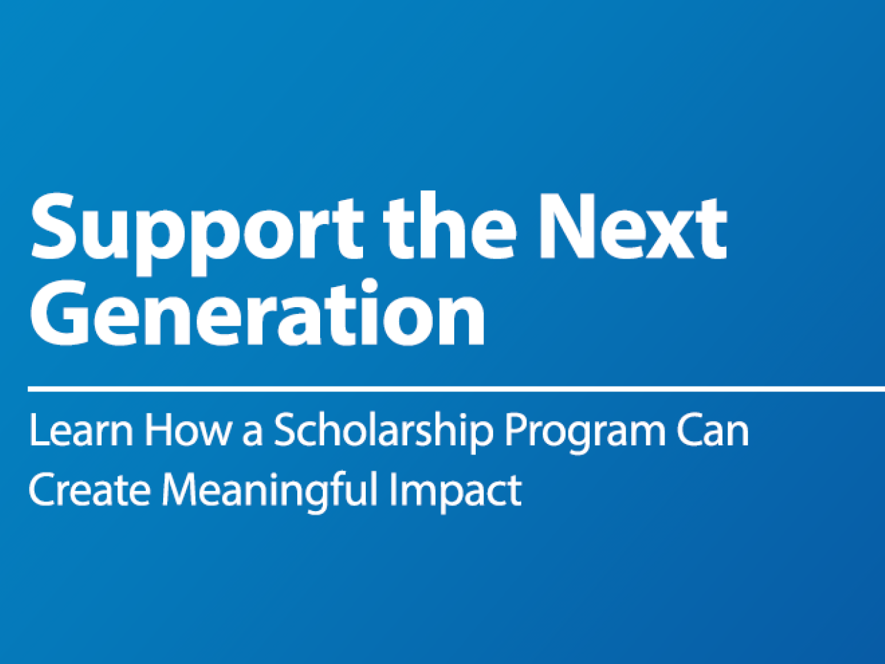 Support the Next Generation