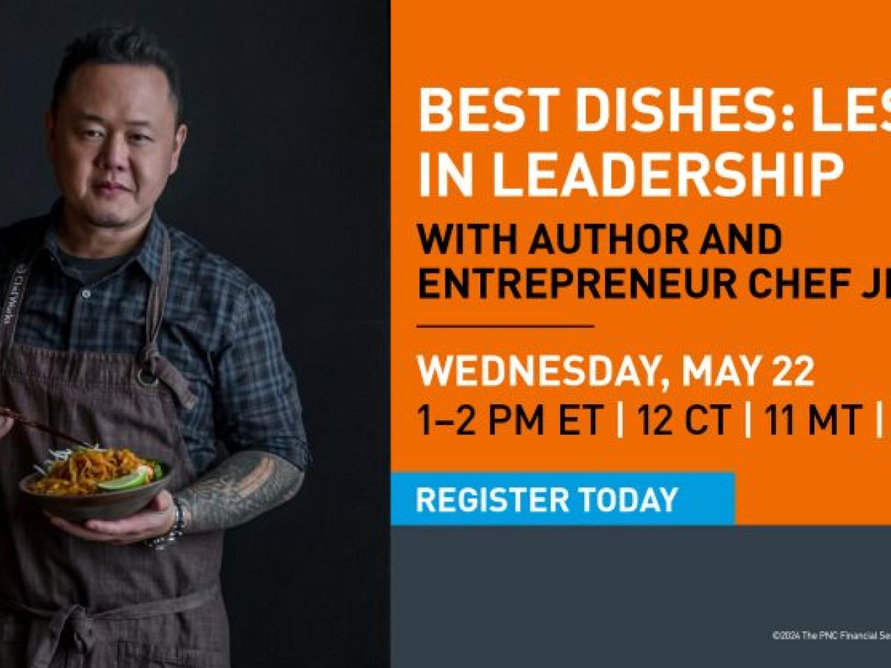 "Best Dishes: Lessons In Leadership"