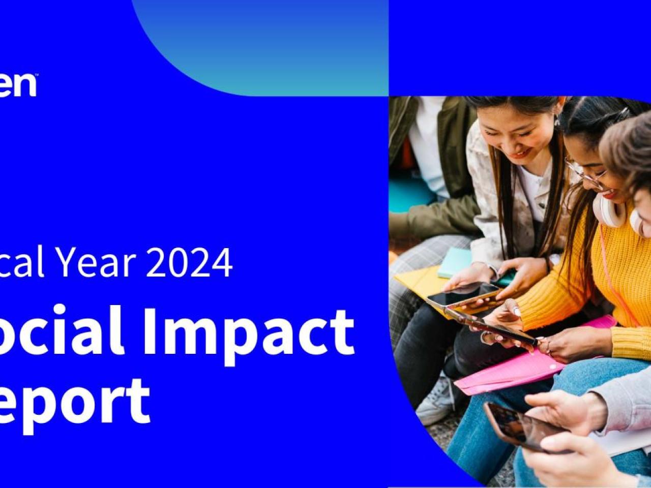 Gen Fiscal Year 2024 Social Impact Report cover