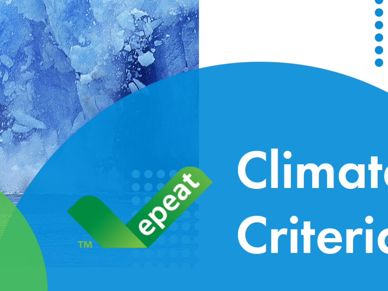 Banner reading, "epeat climate criteria"