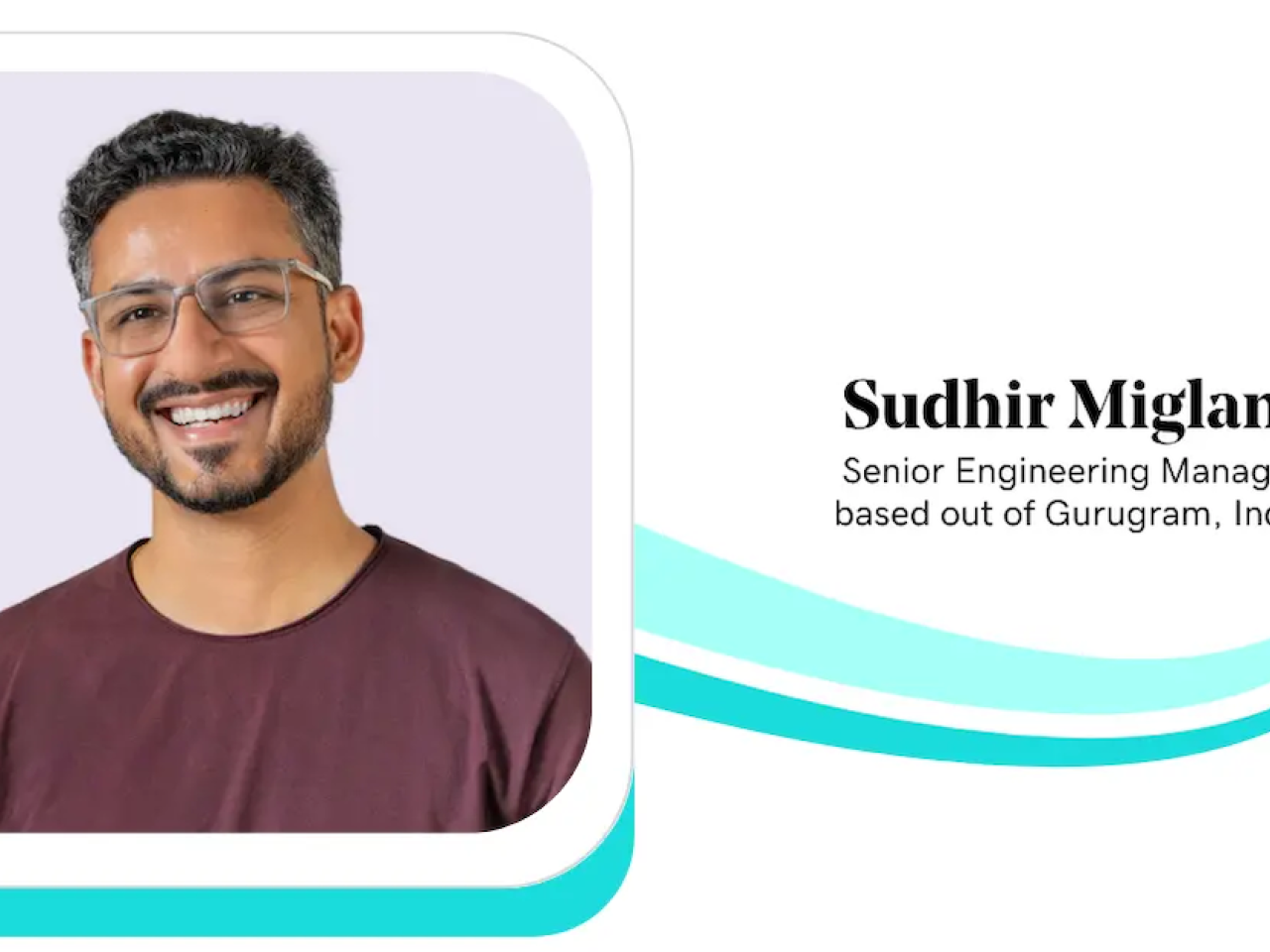 Sudhir Miglani, Senior Engineer, GoDaddy.