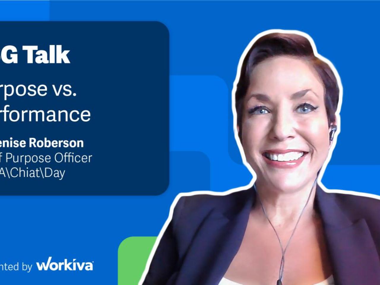 ESG Talk: Purpose vs. Performance ft. Denise Roberson