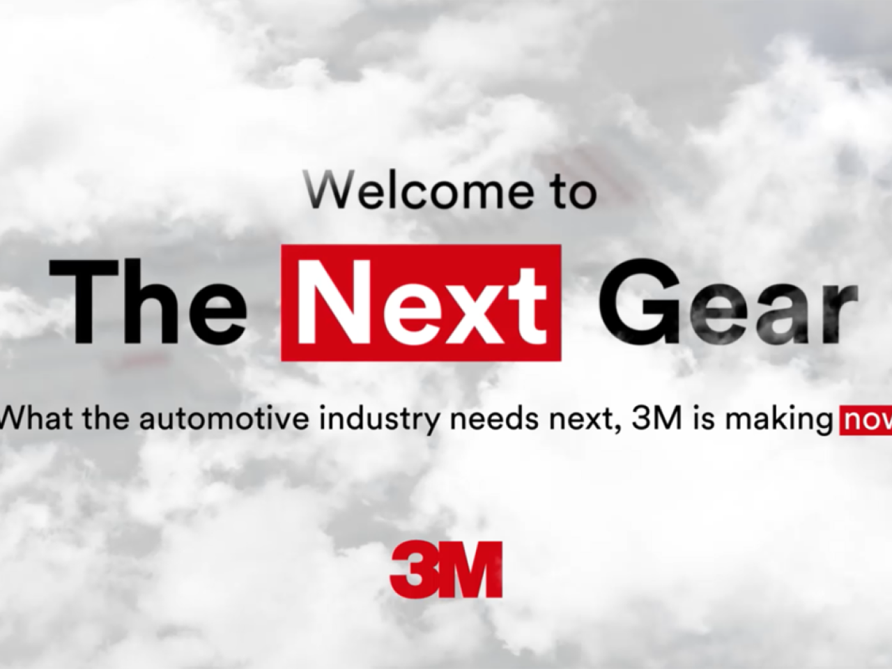 "Welcome to The Next Gear: What the automotive industry needs next, 3M is making now"