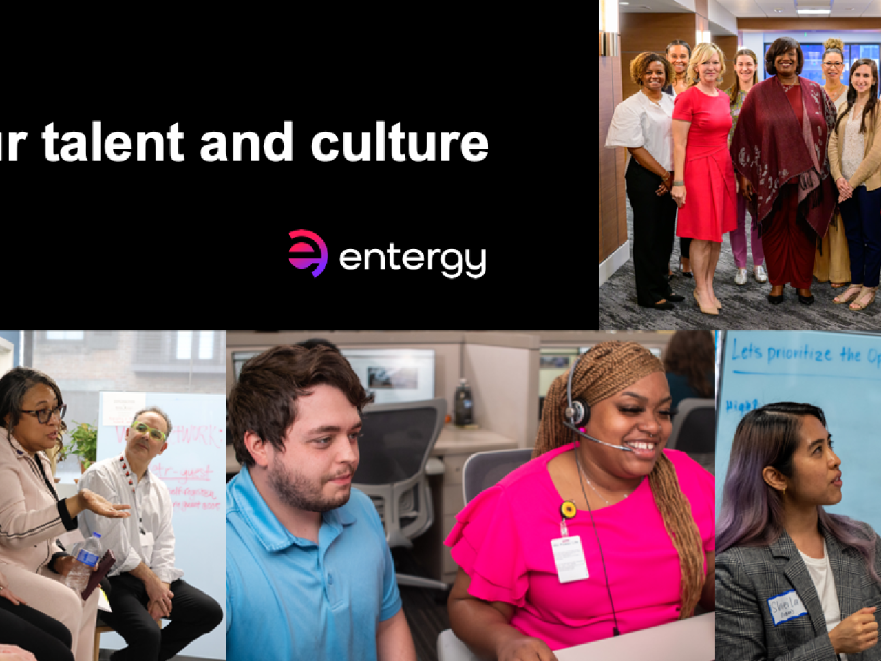 Collage of Entergy employees, "Our talent and culture"