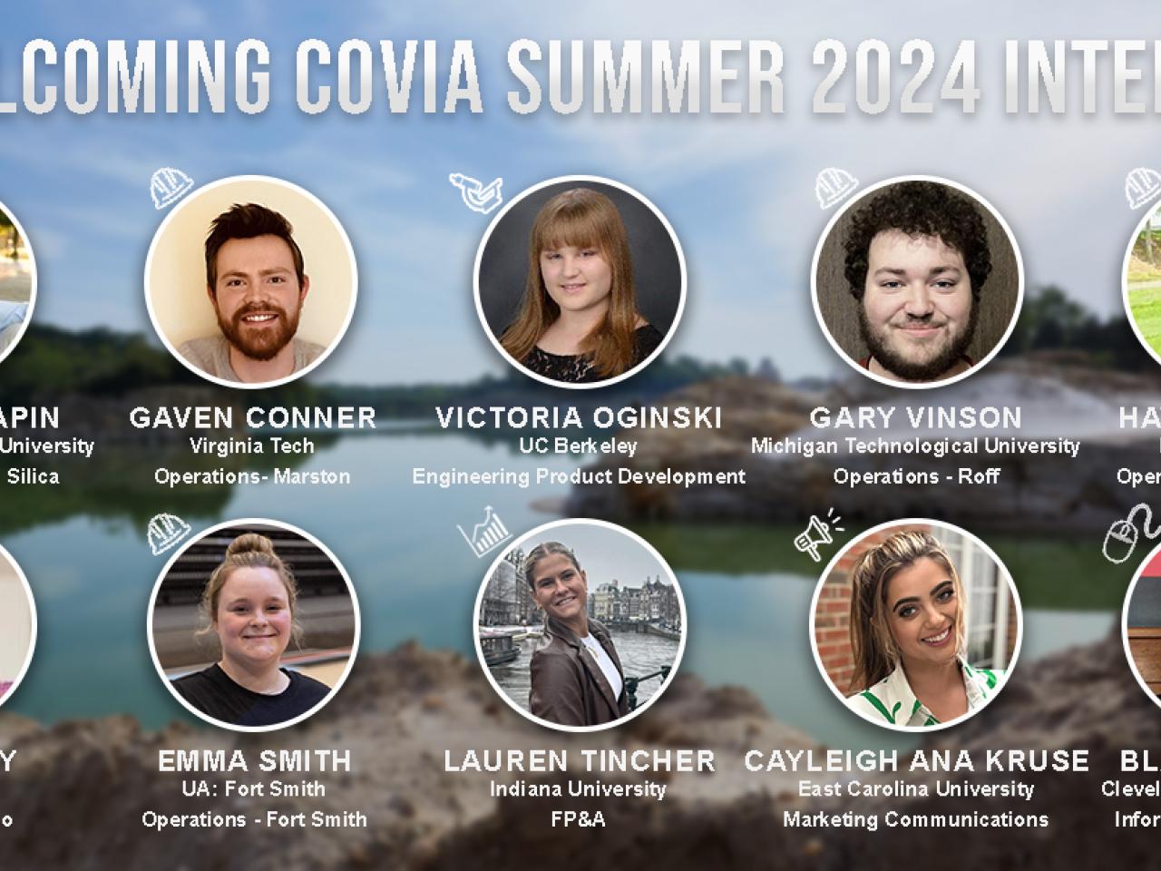 Profiles of the ten interns. "Welcoming Covia Summer 2024 Interns."