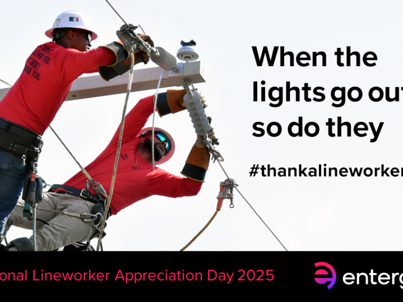 When the lights go out, so do they - #thankalineworker