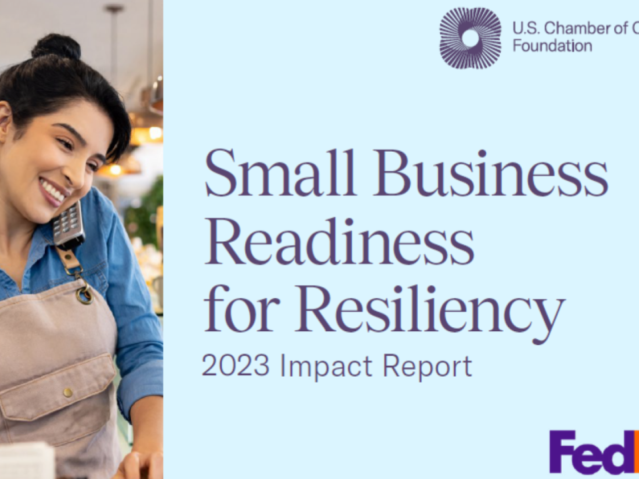 "Small Business Readiness for Resiliency 2023 Impact Report"