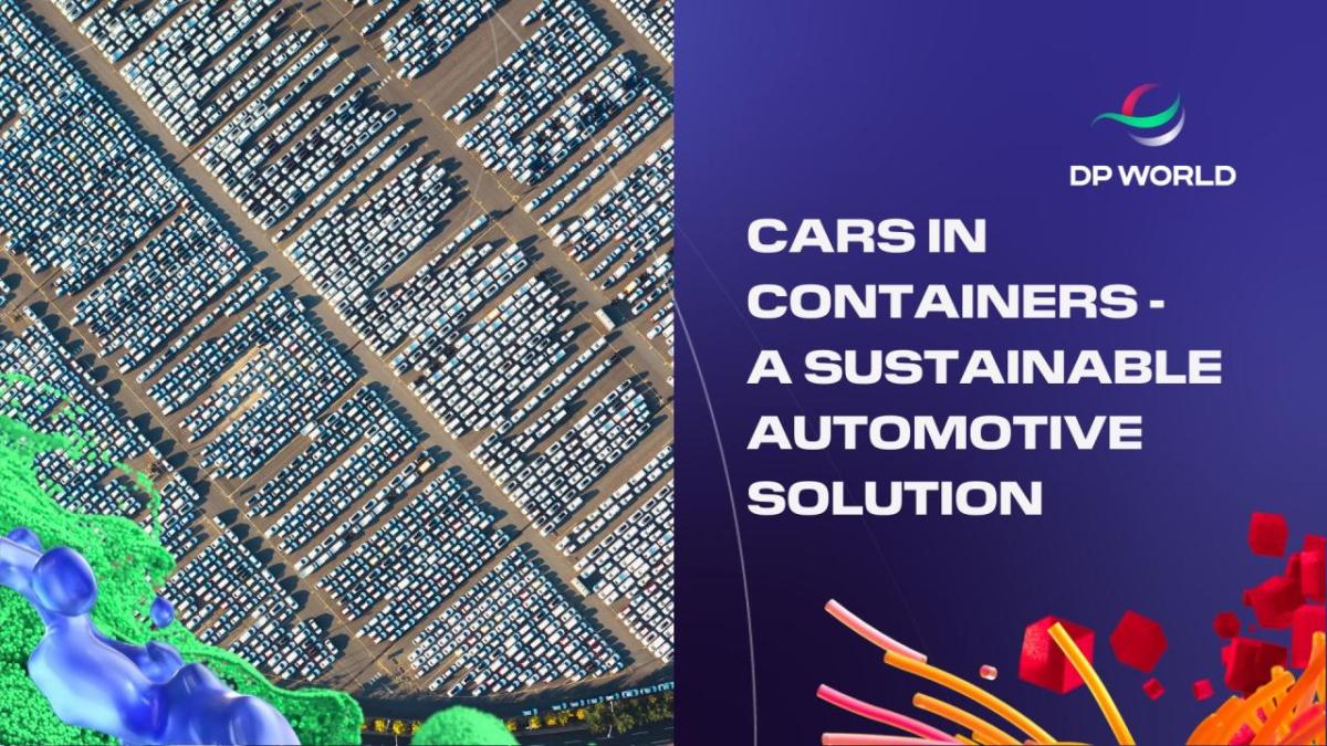 Cars in Containers - A sustainable automotive solution