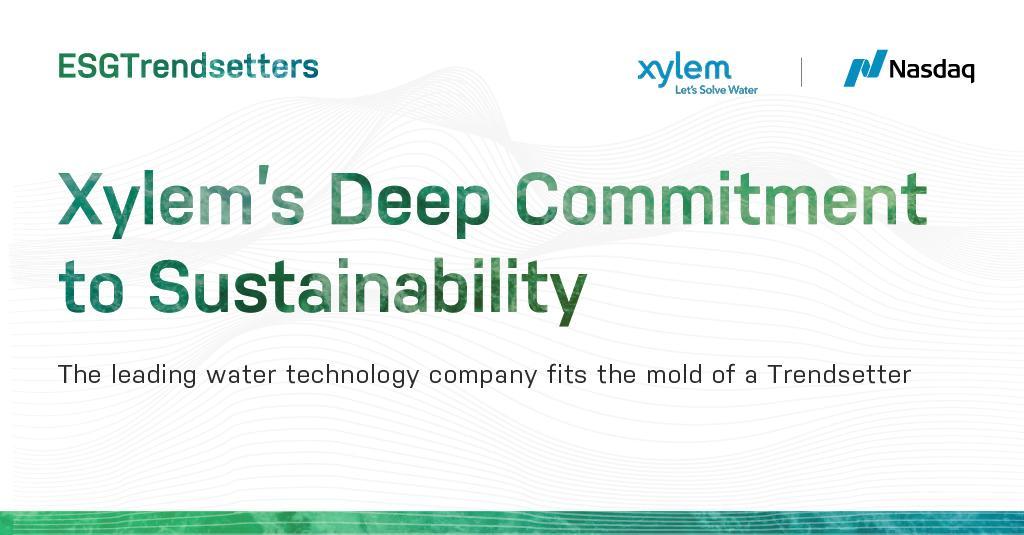 "Xylem's Deep Commitment to Sustainability" 