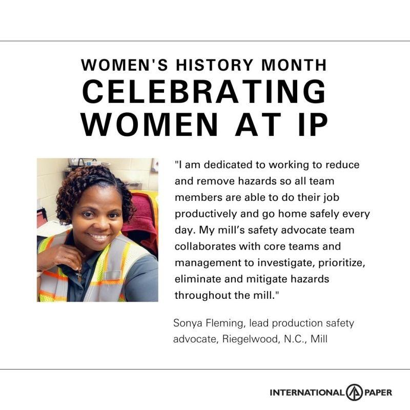 Sonya Fleming with her quote in text: "I am dedicated to working to reduce and remove hazards so all team members are able to do their job productively and go home safely every day. My mill's safety advocate team collaborates with core teams and management to investigate, prioritize, eliminate and mitigate hazards throughout the mill."