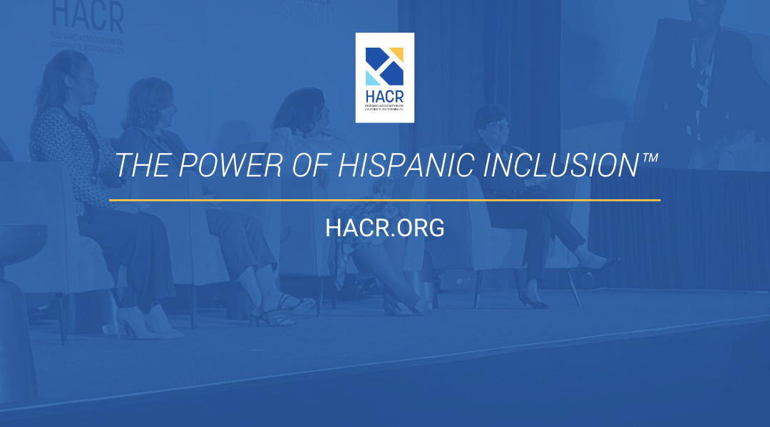 The Power of Hispanic Inclusion™ 