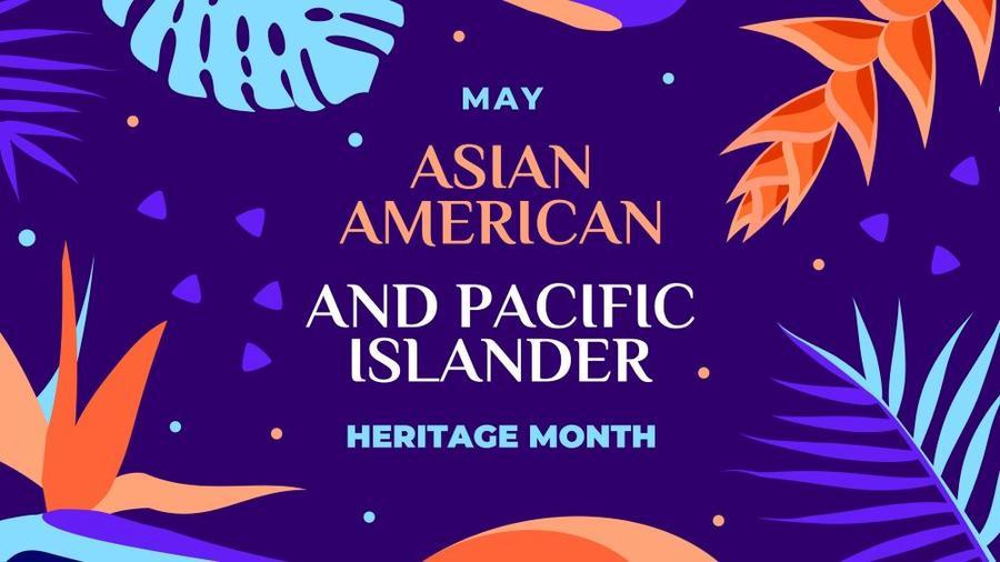 Illustration: Getty Images On a colorful background "May Asian American And Pacific Islander Heritage Month"
