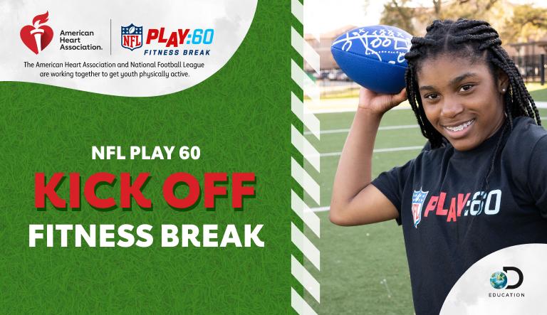 "NFL Play 60 Kick Off Fitness Break" with image of child holding a football