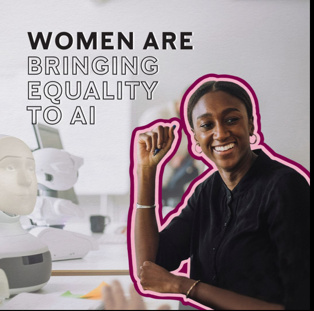 "Women are bringing equality back to AI" a person smiling at a desk, outlined in pinks.