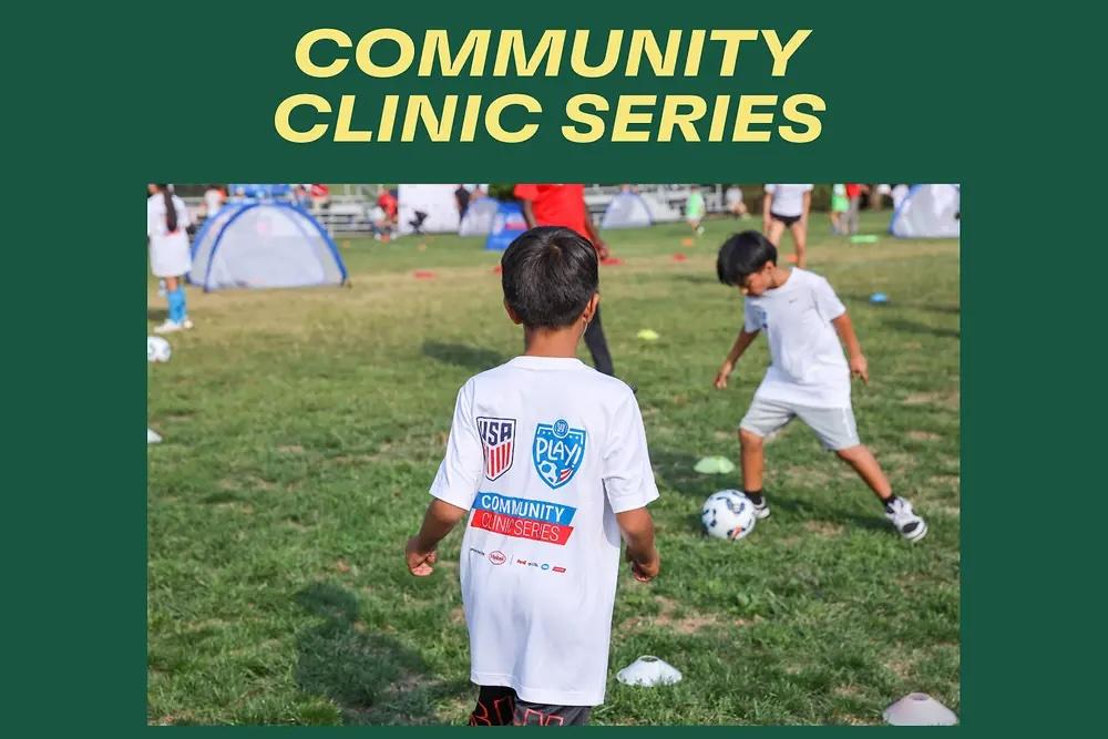 "Community Clinic Series" above picture of two children playing soccer