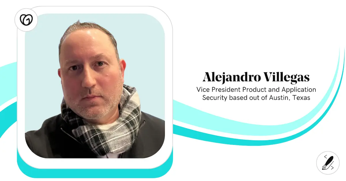 Alejandro Villegas, VP Product and Application Security, GoDaddy.