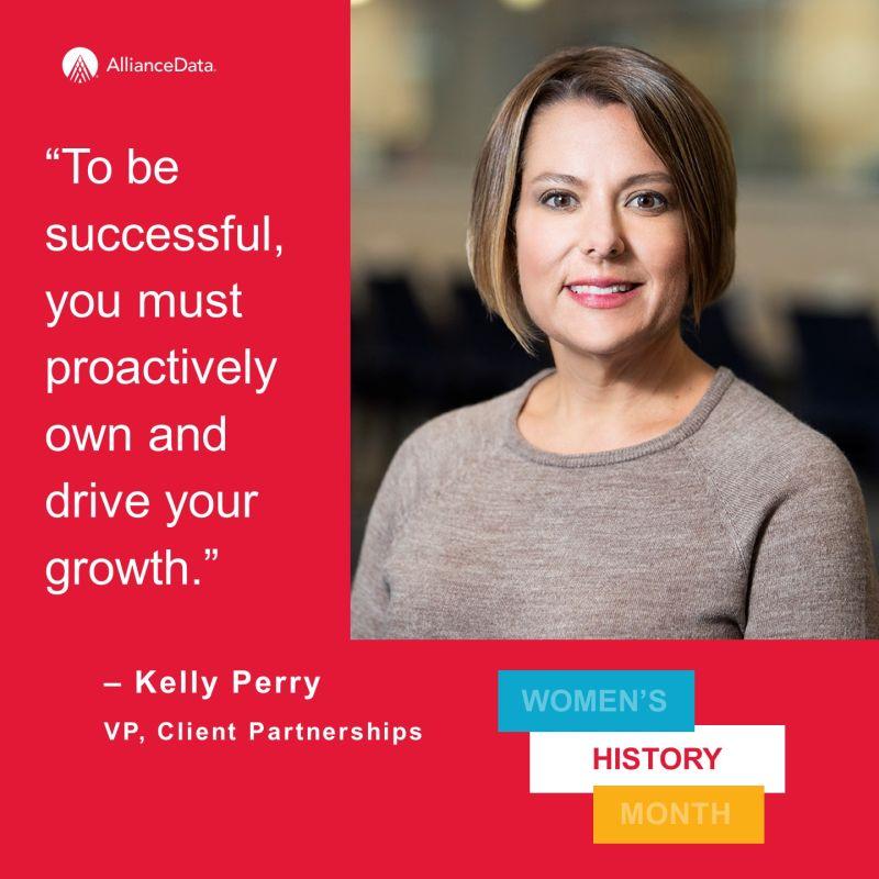 Image of Kelly Perry, with quote "To be successful, you must proactively own and drive your growth."