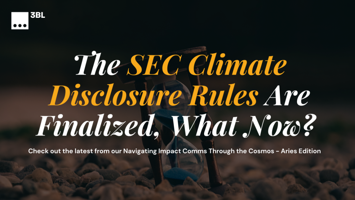 "The SEC Climate Disclosure Rules Are Finalized. What Now?"