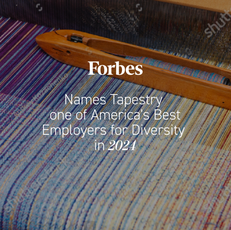 Image of loom and shuttle with text that says "Forbes Names Tapestry one of America's Best Employers for Diversity in 2024