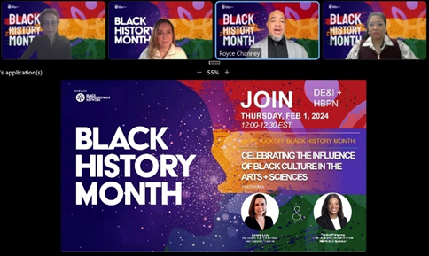 Black History Month: Celebrating the influence of Black cultures in the arts and sciences.