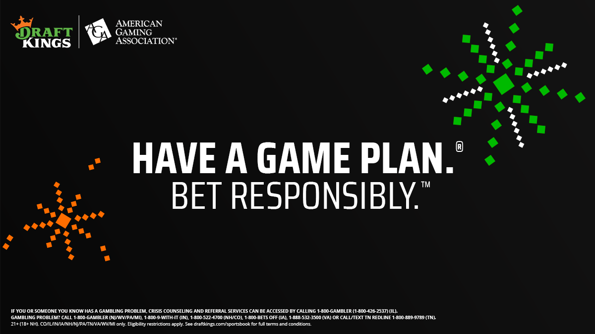 Have a game plan. Bet Responsibly. 