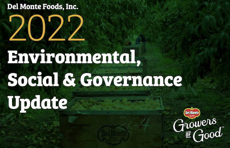Del Monte Foods Inc 2022 ESG Report: Growers of Good