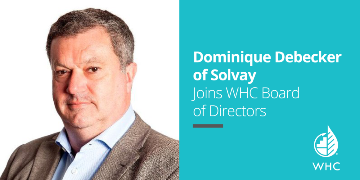 Dominique Debecker of Solvay Joins WHC Board of Directors