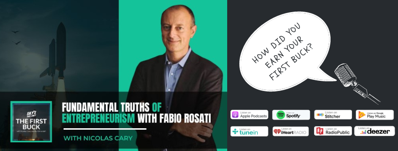 Fabio Rosati on Sky's the Limit's ‘The First Buck’ Podcast Fabio Rosati on Sky's the Limit's ‘The First Buck’ Podcast