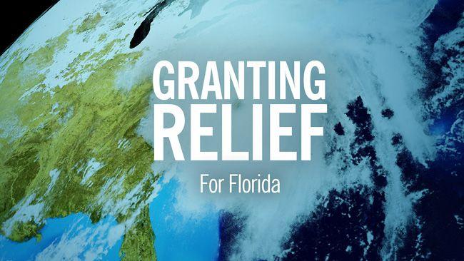 Image of Earth with the words, "Granting Relief for Florida" superimposed